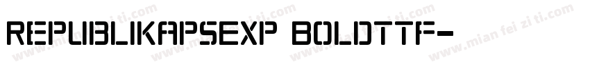RepublikapsExp Boldttf字体转换